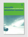 La Nouvelle Révolution humaine - Volume 1 - Editions ACEP