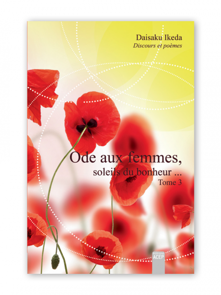 Ode aux femmes - soleils du bonheur- Tome 3 - Editions ACEP