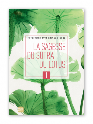 La Sagesse du Sûtra du Lotus - Volume 1 - Editions ACEP