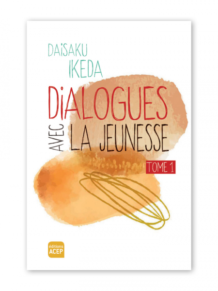 Dialogues avec la jeunesse-D.Ikeda-T1