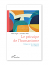 Le principe de l'humanisme-Unger/Ikeda-Editions Harmattan