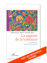 La Sagesse de la tolérance-Wahid / Ikeda - Editions l Harmattan