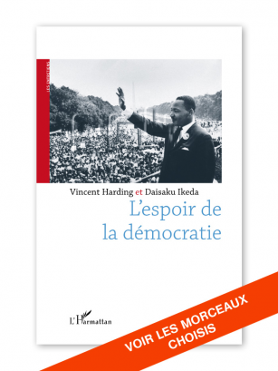 L'espoir de la démocratie - Dialogue Harding-Ikeda  Ed. L'Harmattan