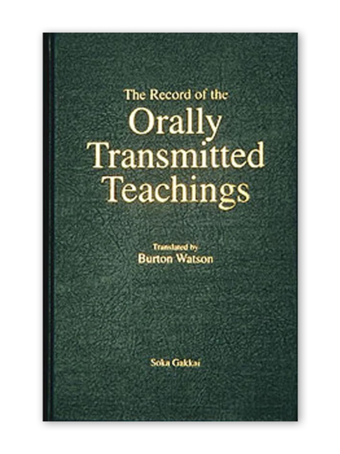 Record of the Orally Transmitted Teachings - Edition Soka Gakkai