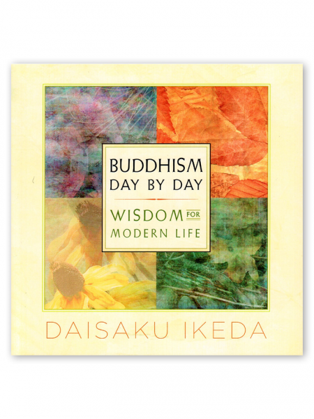 Buddhism Day by Day - Wisdom for modern life