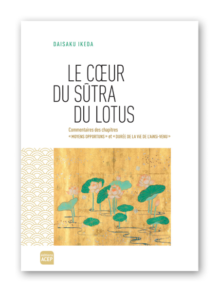 Le coeur du Sûtra du Lotus - Editions ACEP