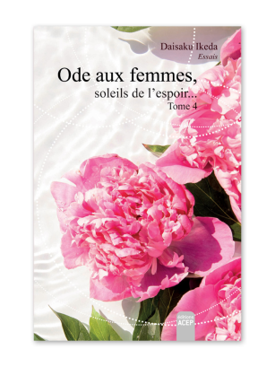 Ode aux femmes, Soleils de l'espoir - Tome 4 - Editions ACEP